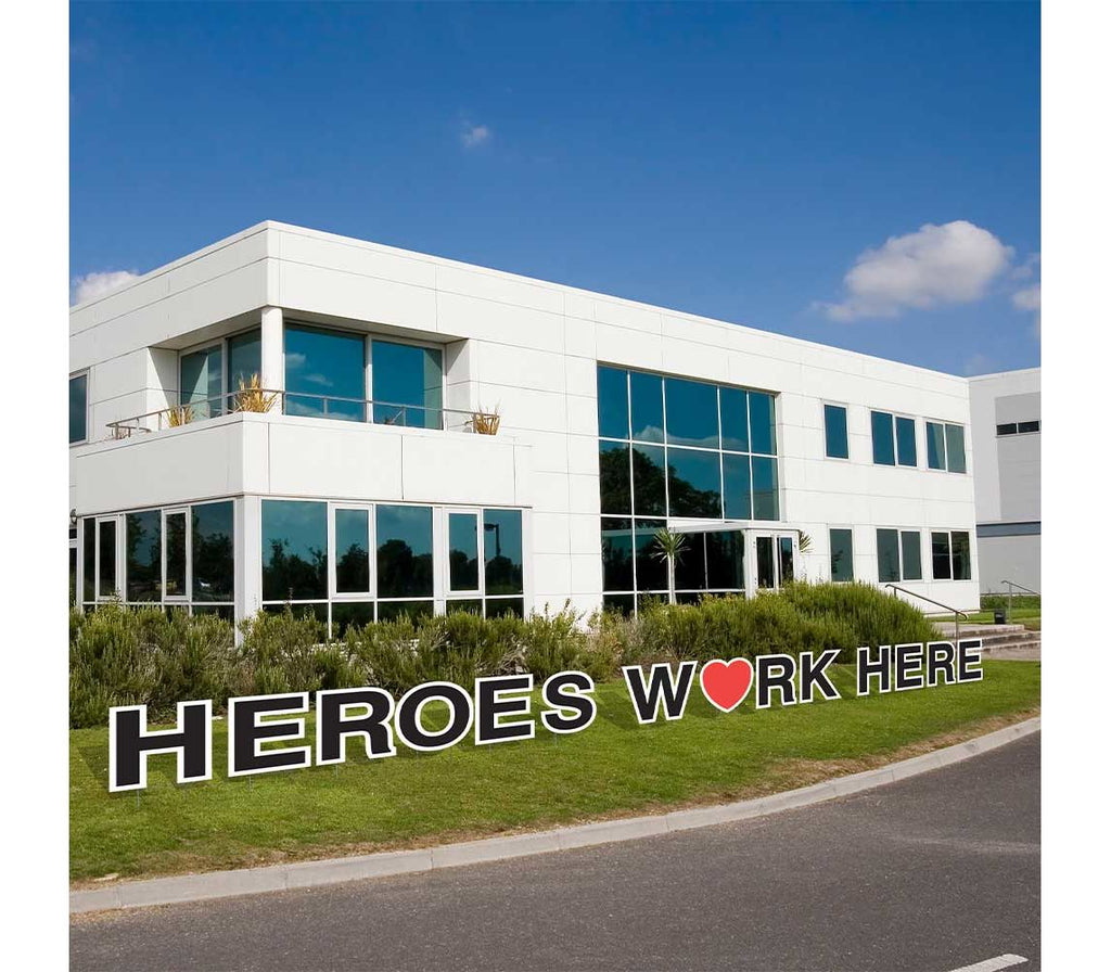 Heros Work Here Yard Cards - Free ground shipping